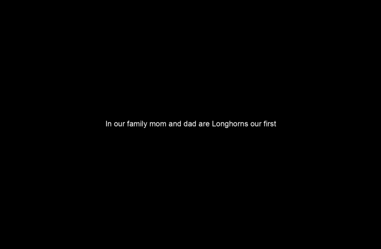 In our family mom and dad are Longhorns our first two kids are Aggies and we're hoping our last one is a Longhorn. It gives us family fun on Thanksgiving Day.